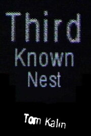 Third Known Nest