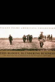 This Bloody, Blundering Business This Bloody, Blundering Business