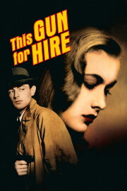 This Gun for Hire This Gun for Hire
