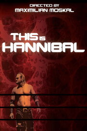 This Is Hannibal This Is Hannibal