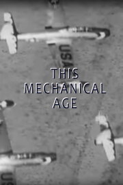 This Mechanical Age This Mechanical Age