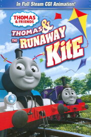 Thomas & Friends: Thomas & The Runaway Kite