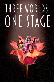 Three Worlds, One Stage Three Worlds, One Stage