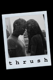 Thrush Thrush