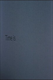 Time Is