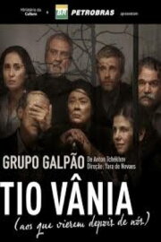 Tio Vânia (aos que vierem depois de nós) Tio Vânia (aos que vierem depois de nós)
