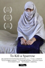To Kill a Sparrow To Kill a Sparrow