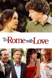 To Rome with Love To Rome with Love
