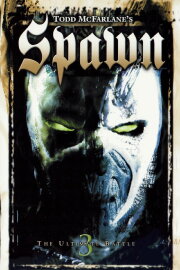 Todd McFarlane's Spawn 3: The Ultimate Battle Todd McFarlane's Spawn 3: The Ultimate Battle