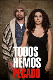 Todos hemos pecado Todos hemos pecado