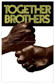 Together Brothers Together Brothers