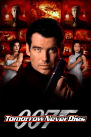 Tomorrow Never Dies Tomorrow Never Dies