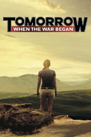 Tomorrow, When the War Began Tomorrow, When the War Began