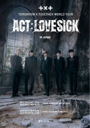 TOMORROW X TOGETHER WORLD TOUR  'ACT:LOVESICK'