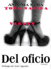 Toña, Born a Virgin