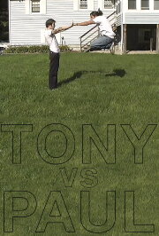 Tony vs. Paul Tony vs. Paul