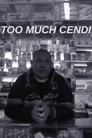 Too Much Cendi