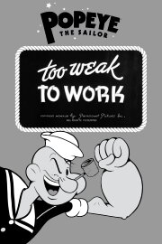 Too Weak to Work Too Weak to Work