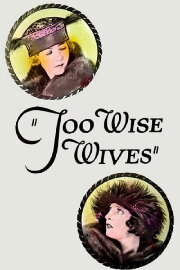 Too Wise Wives Too Wise Wives