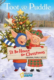 Toot & Puddle: I'll Be Home for Christmas Toot & Puddle: I'll Be Home for Christmas