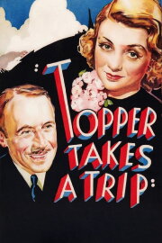 Topper Takes a Trip Topper Takes a Trip