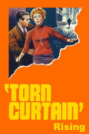 'Torn Curtain' Rising 'Torn Curtain' Rising