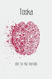 Toska - Ode to the Author Toska - Ode to the Author
