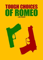 Tough Choices of Romeo Tough Choices of Romeo
