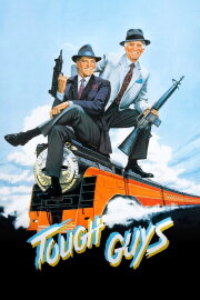 Tough Guys Tough Guys