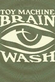 Toy Machine - Brainwash Toy Machine - Brainwash