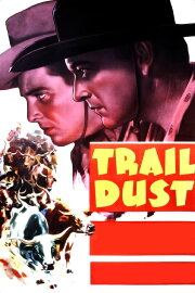 Trail Dust Trail Dust