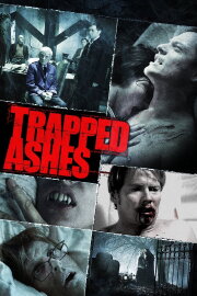 Trapped Ashes Trapped Ashes