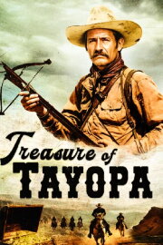Treasure of Tayopa Treasure of Tayopa