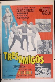 Tres amigos Tres amigos