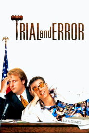 Trial and Error Trial and Error