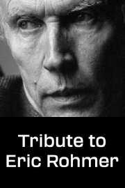 Tribute to Eric Rohmer