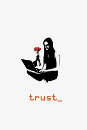Trust Trust