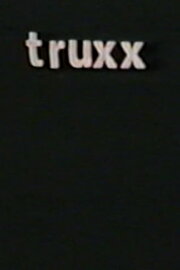 Truxx Truxx