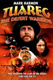 Tuareg: Desert Warrior Tuareg: Desert Warrior