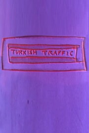 Turkish Traffic