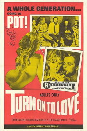 Turn On to Love