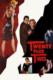 Twenty Plus Two Twenty Plus Two