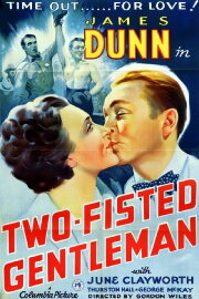 Two-Fisted Gentleman Two-Fisted Gentleman