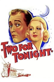 Two for Tonight Two for Tonight