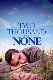 Two Thousand and None Two Thousand and None