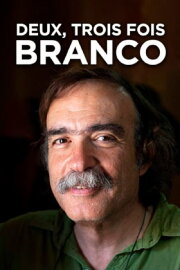 Two, Three Times Branco Two, Three Times Branco