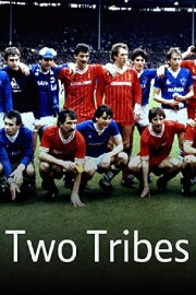 Two Tribes Two Tribes