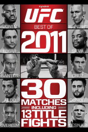 UFC: Best of 2011 UFC: Best of 2011