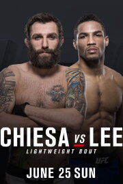 UFC Fight Night 112: Chiesa vs. Lee UFC Fight Night 112: Chiesa vs. Lee