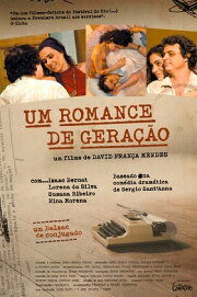Um Romance de Geração Um Romance de Geração